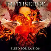 Faithsedge - Bleed For Passion album cover