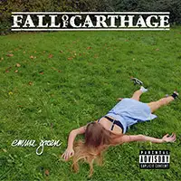 Fall of Carthage - Emma Green album cover