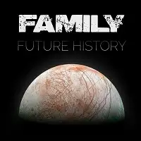 Family - Future History album cover