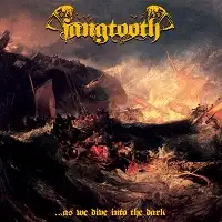 Fangtooth - ...As We Dive Into The Dark album cover