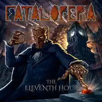 Fatal Opera - The Eleventh Hour (Reissue) album cover