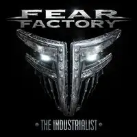 Fear Factory - The Industrialist album cover