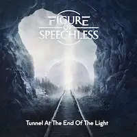 Figure Of Speechless - Tunnel At The End Of The Light album cover