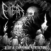 Filtheater - Blight of Sempiternal Putrefaction album cover