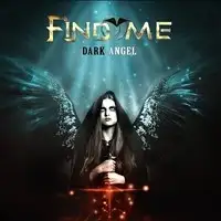 Find Me - Dark Angel album cover