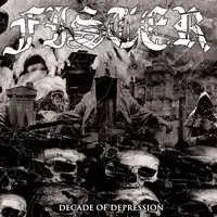 Fister - Decade of Depression album cover