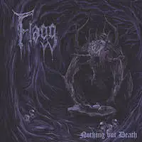 Flagg - Nothing But Death album cover