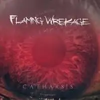 Flaming Wrekage - Catharsis album cover