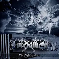 Forefather - The Fighting Man album cover