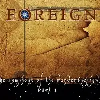 Foreign - The Symphony of the Wandering Jew album cover