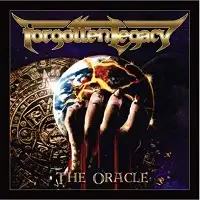 Forgotten Legacy - The Oracle (Reissue) album cover