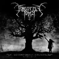 Forgotten Tomb - And Don't Deliver Us from Evil album cover