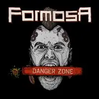 Formosa - Danger Zone album cover