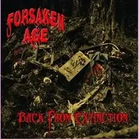 Forsaken Age - Back From Extinction album cover