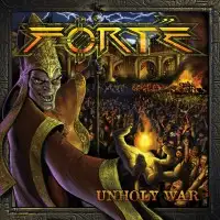 Forte - Unholy War album cover