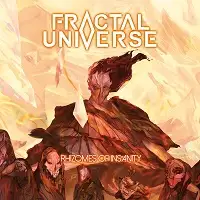 Fractal Universe - Rhizomes of Insanity album cover