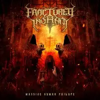 Fractured Insanity - Massive Human Failure album cover