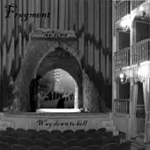 Fragment - Way Down To Hell album cover