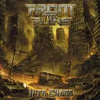 From the Ruins - Into Chaos album cover