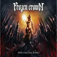 Frozen Crown - The Fallen King album cover