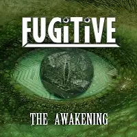 Fugitive - The Awakening album cover