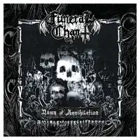 Funeral Chant - Dawn of Annihilation album cover