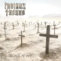 Furious Trauma - Decade At War album cover