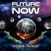 Future Now - Utopia Awaits album cover