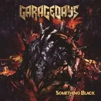 Garagedays - Something Black album cover