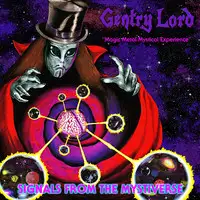 Gentry Lord - Signals From The Mystiverse album cover