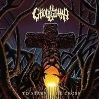 Ghoulgotha - To Starve The Cross album cover