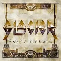 Glacier - Spears of the Empire album cover