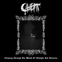 Glemt - Eclipsing through the Womb of Twilight and Dementia album cover