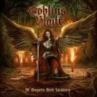 Goblin's Blade - Of Angels And Snakes album cover