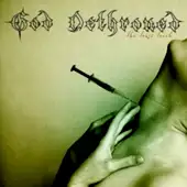 God Dethroned - The Toxic Touch album cover