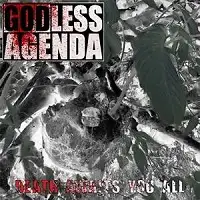 Godless Agenda - Death Awaits You All album cover