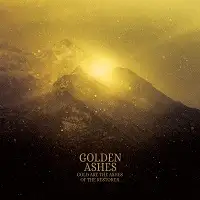 Golden Ashes - Gold are the Ashes of the Restorer album cover