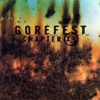 Gorefest - Chapter 13 (Reissue) album cover