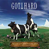 Gotthard - Made In Switzerland album cover