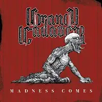 Grand Cadaver - Madness Comes album cover