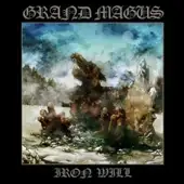 Grand Magus - Iron Will album cover