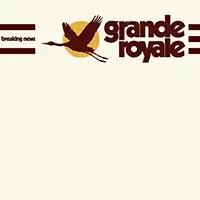 Grande Royale - Breaking News album cover