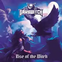 Graywitch - Rise of the Witch album cover