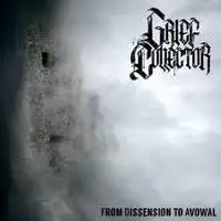 Grief Collector - From Dissension to Avowal album cover