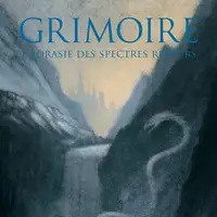 Grimoire - L'aorasie Des Spectres Rêveurs album cover