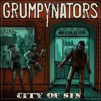 Grumpynators - City Of Sin album cover