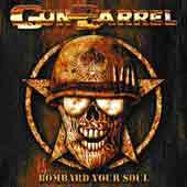 Gun Barrel - Bombard Your Soul album cover
