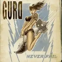 Gurd - Never Fail album cover