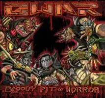 Gwar - The Bloody Pit Of Horror album cover