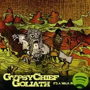 Gypsy Chief Goliath - Its A Walk In The Mist album cover